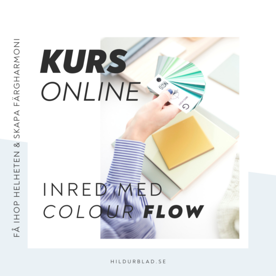 Onlinekurs: Inred med Colour Flow - hildurblad.se